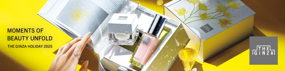MOMENTS OF BEAUTY UNFOLD THE GINZA HOLIDAY 2025